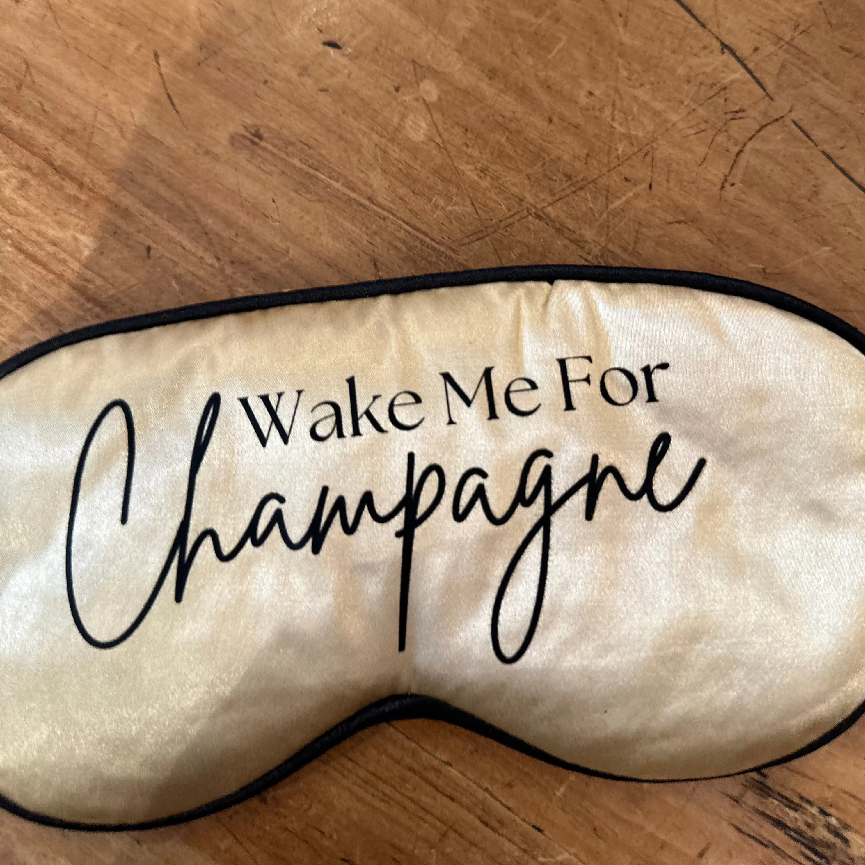 Wake Me For Champagne Satin Eye Mask